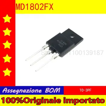 10buc/lot MD1802FX MD1803DFX SĂ-3PF NPN Tranzistor 1500V 10A